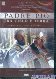 DVD - Padre Pio tra cielo e terra