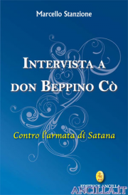 Intervista a Don Beppino Cò - Contro l'armata di Satana